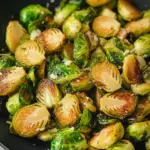 crispy Brussels sprouts, pan-fried Brussels sprouts, Brussels sprouts recipe, caramelized Brussels sprouts, easy vegetable side